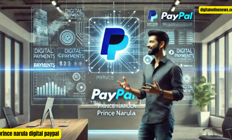 prince narula digital paypal